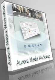 Aurora Media Workshop 3.4.43 + RUS