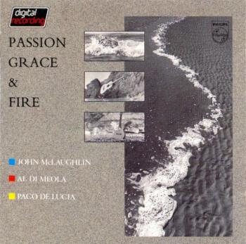 John McLaughlin, Al Di Meola Paco De Lucia - Passion, Grace Fire