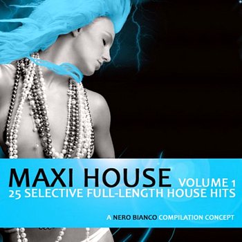 VA - Maxi House Volume.1