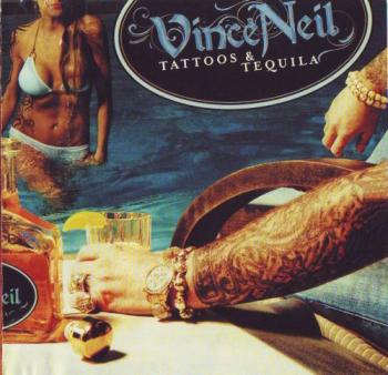 Vince Neil - Tattoos Tequila