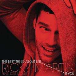 Ricky Martin - The Best Thing About Me Is You [Single]
