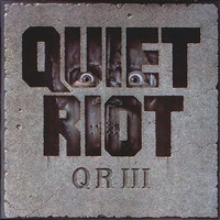 Quiet Riot -  