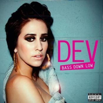 DEV The Cataracs - Bass Down Low