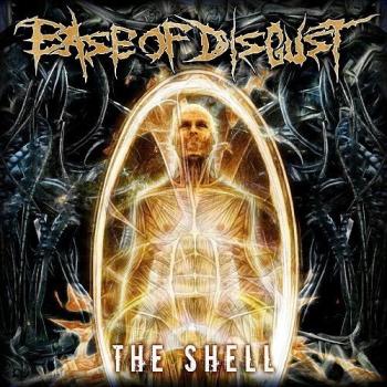 Ease Of Disgust - The Shell