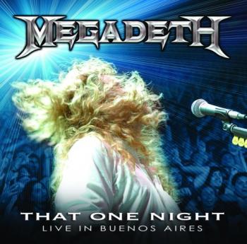 Megadeth - That One Night