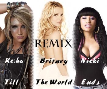 Britney Spears ft. Nicki Minaj & Ke$ha - Till The World Ends