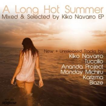 VA - A Long Hot Summer Mixed & Selected by Kiko Navarro