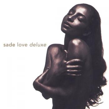 Sade - Love Delux