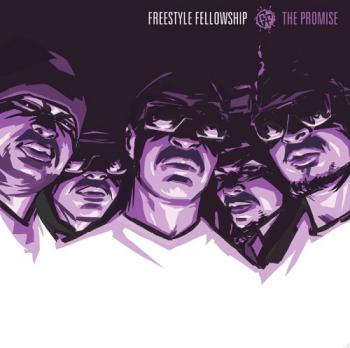 Freestyle Fellowship - The Promise