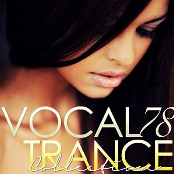 VA - Vocal Trance Collection Vol.78