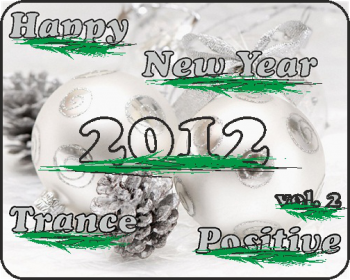 VA - Happy New Year Trance Positive 2012 vol. 2