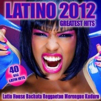 VA - Latino 2012 Greatest Hits