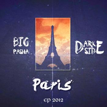BIG Pasha, Dark S1de -  EP