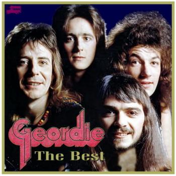 Geordie - The Best