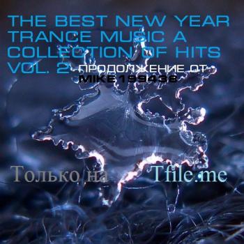 VA - The Best New Year Trance Music A ollection of Hits Vol. 2