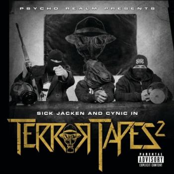 Sick Jacken & Cynic - Terror Tapes 2