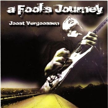Joost Vergoossen - A Fools Journey