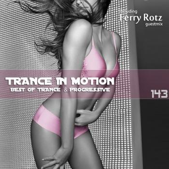 VA - Trance In Motion Vol.143