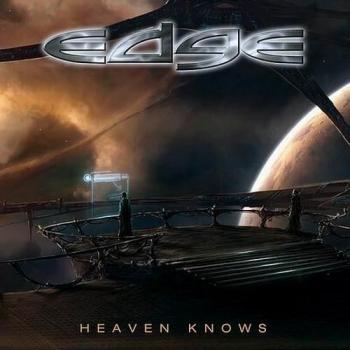 Edge - Heaven Knows