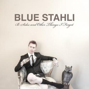 Blue Stahli - B-Sides and Other Things I Forgot