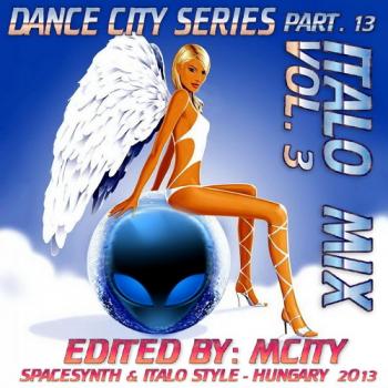 VA - Dance City - Spacesynth&Italodisco Mix Part 13 Vol 3