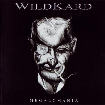 Wildkard - Megalomania