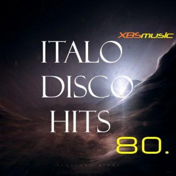 VA - Italo Disco Hits Vol. 80