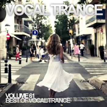 VA - Vocal Trance Volume 61