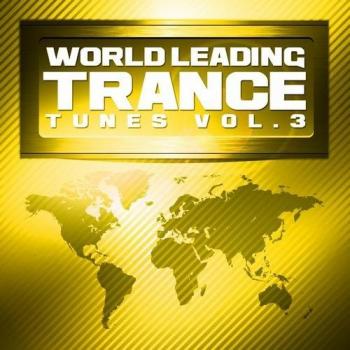 VA - World Leading Trance Tunes Vol. 3 Future State of Vocal and Progressive Club Anthems