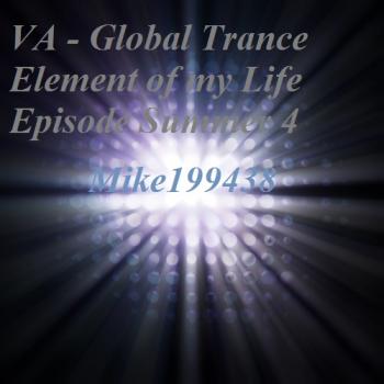 VA - Global Trance Element of my Life Episode Summer 4
