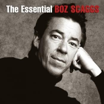 Boz Scaggs - The Essential Boz Scaggs (2CD)