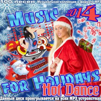 VA - Music for Holidays. Hot Dance