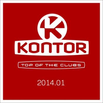 VA - Kontor Top of the Clubs 2014.01