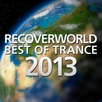 VA - Recoverworld Best Of Trance 2013