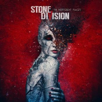 StoneDivision - Six Indifferent Places