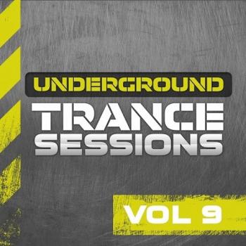 VA - Underground Trance Sessions Vol 9