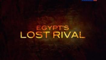    / Egypt's Lost Rival MVO