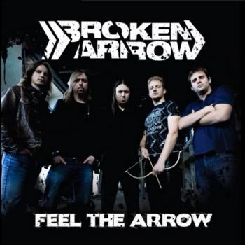 Broken Arrow - Feel The Arrow
