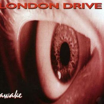 London Drive - Awake