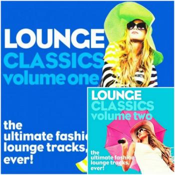 VA - Lounge Classics, Vol. 1-2