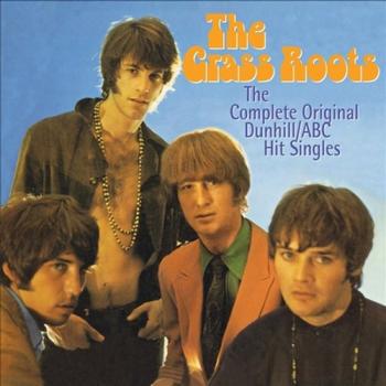 The Grass Roots - Complete Original Dunhill ABC Hit Singles