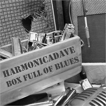 Harmonicadave - Box Full Of Blues