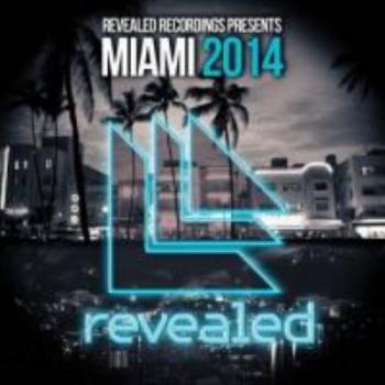 VA - Revealed Recordings Presents Miami 2014