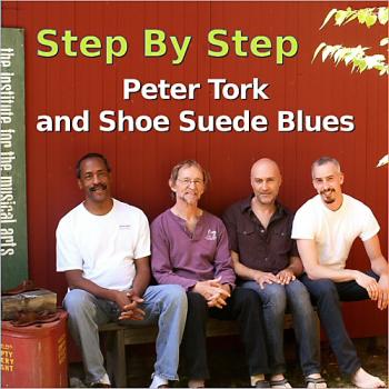 Peter Tork and Shoe Suede Blues - Step By Step