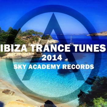 VA - Ibiza Trance Tunes 2014