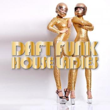 VA - Daft Funk House Ladies