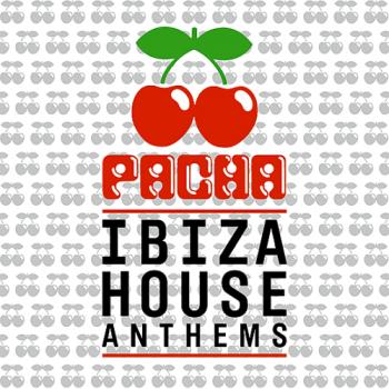 VA - Pacha Ibiza House Anthems