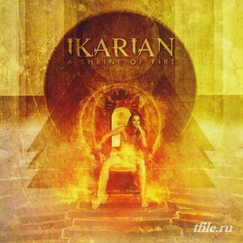 Ikarian - A Shrine Of Fire