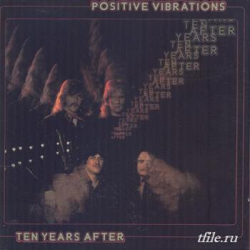 Ten Years After - Positive Vibrations (2CD, Original Recording Remastered)