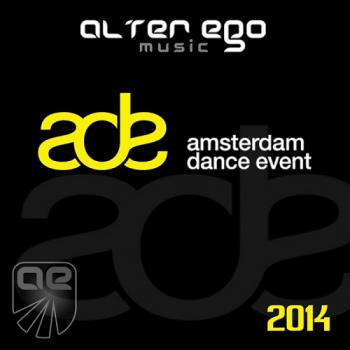 VA - Alter Ego Music At ADE 2014